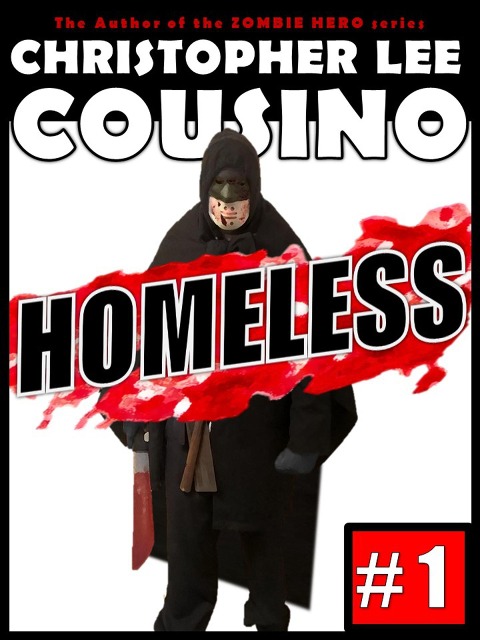 Homeless #1 - Christopher Lee Cousino