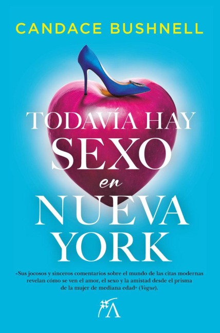 Todavia Hay Sexo En Nueva York - Candace Bushnell