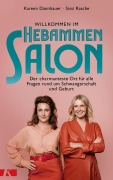 Cover-Bild zum Titel 'Willkommen im Hebammensalon' von 'Kareen Dannhauer, Sissi Rasche'