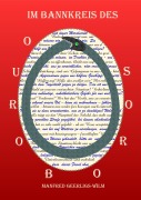 Cover-Bild zum Titel 'Im Bannkreis des Ouroboros' von 'Manfred Geerligs-Wilm'