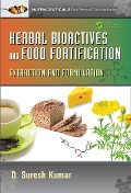 Cover-Bild zum Titel 'Herbal Bioactives and Food Fortification' von 'D. Suresh Kumar'