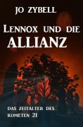 Cover-Bild zum Titel 'Das Zeitalter des Kometen #21: Lennox und die Allianz' von 'Jo Zybell'