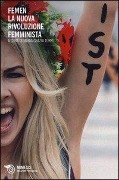 Cover-Bild zum Titel 'Femen. La nuova rivoluzione femminista' von ''