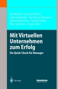 Cover-Bild zum Titel 'Mit Virtuellen Unternehmen zum Erfolg' von 'Nils Bickhoff, Christiane Böhmer, Guido Eilenberger, Gregor Tjaden, Markus Niggemann'