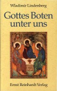 Cover-Bild zum Titel 'Gottes Boten unter uns' von 'Wladimir Lindenberg'
