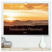 Naturparadies Pfälzerwald (hochwertiger Premium Wandkalender 2026 DIN A2 quer), Kunstdruck in Hochglanz - Momentfänger Patricia Flatow