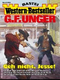 G. F. Unger Western-Bestseller 2523 - G. F. Unger