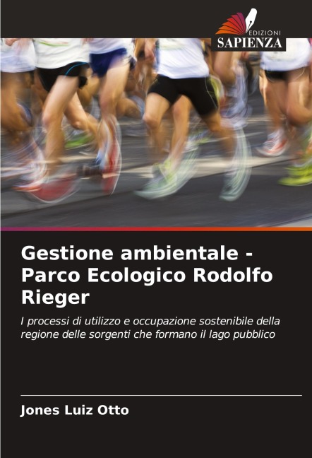 Gestione ambientale - Parco Ecologico Rodolfo Rieger - Jones Luiz Otto