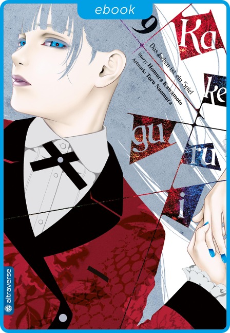 Kakegurui - Das Leben ist ein Spiel 09 - Homura Kawamoto, Toru Naomura