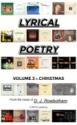 Cover-Bild zum Titel 'Lyrical Poetry - Christmas (Volume 3)' von 'D J Rowbotham'