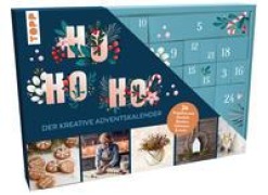 Cover-Bild zum Titel 'Ho Ho Ho - Der kreative Adventskalender. 24 Projekte zum Basteln, Backen, Gärtnern und mehr. Mit Anleitungsbuch und Material' von ''