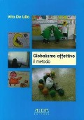 Cover-Bild zum Titel 'Globalismo affettivo. Il metodo' von 'Vito De Lillo'