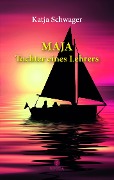 Cover-Bild zum Titel 'MAJA Tochter eines Lehrers' von 'Katja Schwager'