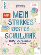 Cover-Bild zum Titel 'Mein starkes erstes Schuljahr' von 'Saskia Niechzial'