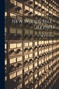 New Words Self-Defined - C. Alphonso Smith