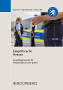 Cover-Bild zum Titel 'Eingriffsrecht Hessen' von 'Daniela Blech, Marion Walker, Sabine Neuwirth'