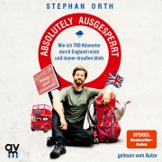 Cover-Bild zum Titel 'Absolutely ausgesperrt' von 'Stephan Orth'