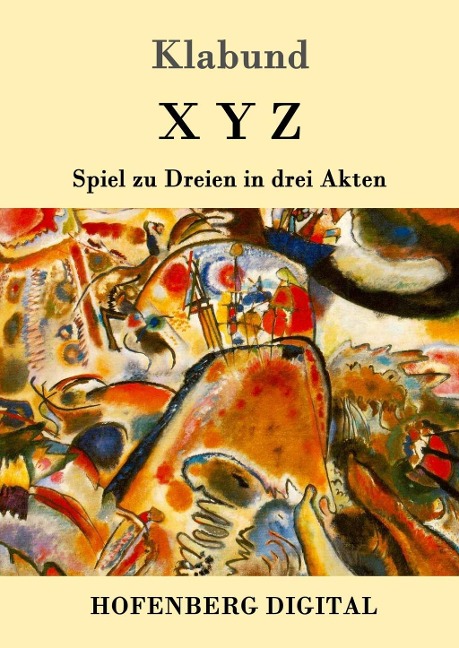 X Y Z - Klabund
