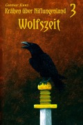 Cover-Bild zum Titel 'Wolfszeit' von 'Gunnar Kunz'