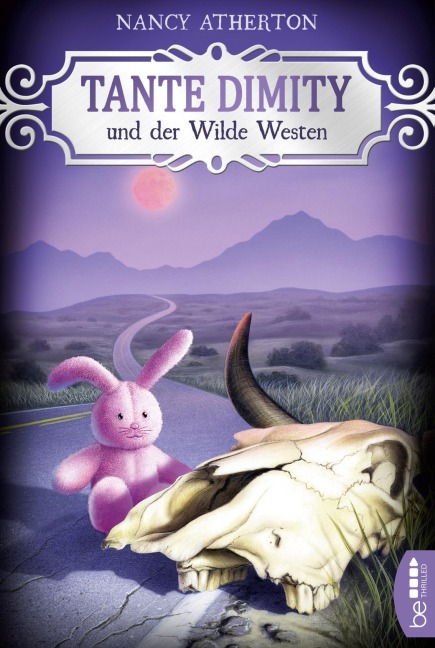 Tante Dimity und der Wilde Westen - Nancy Atherton