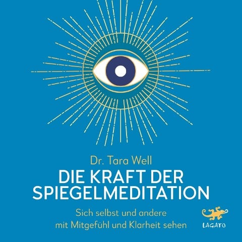 Die Kraft der Spiegel-Meditation - Tara Well