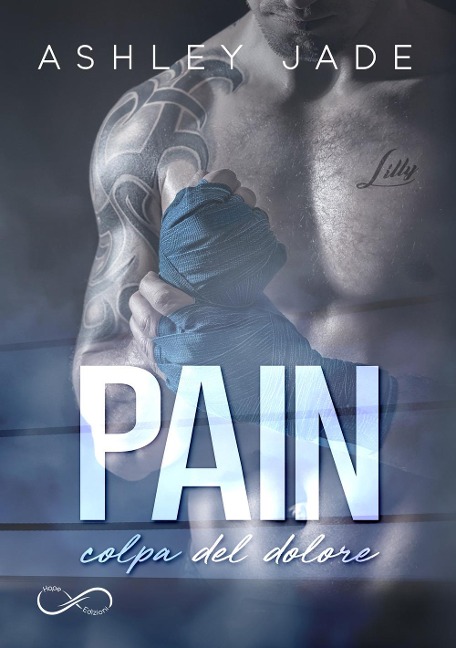 Pain. Colpa del dolore - Ashley Jade