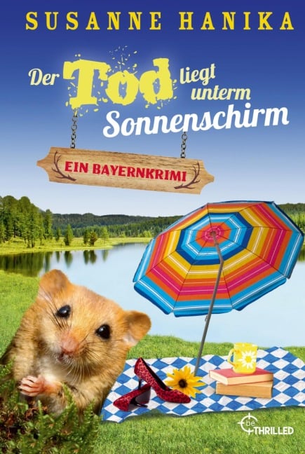 Der Tod liegt unterm Sonnenschirm - Susanne Hanika