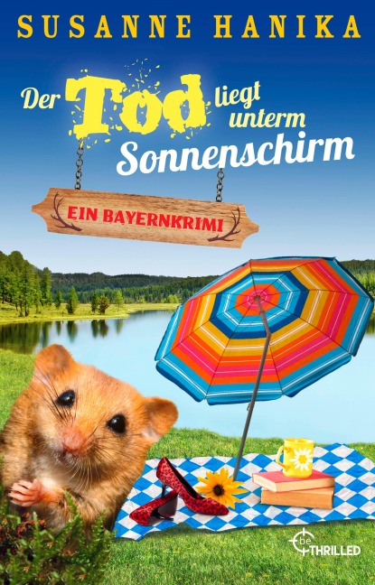 Der Tod liegt unterm Sonnenschirm - Susanne Hanika