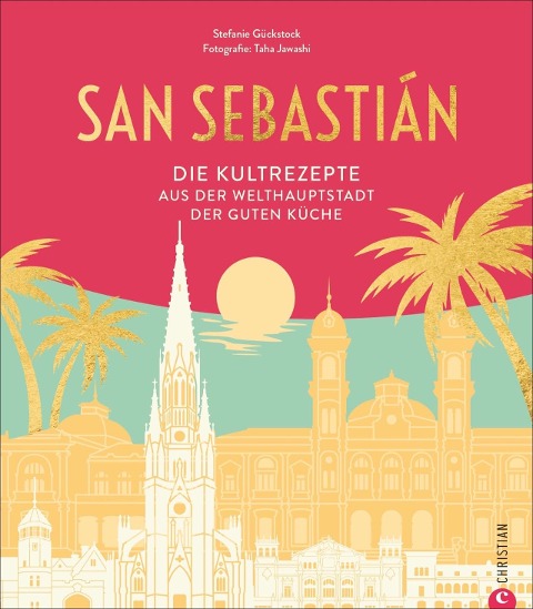 San Sebastián - Stefanie Gückstock