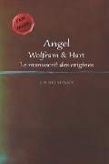 Angel: Le manuscrit des origines - C. M. Dutkiewicz
