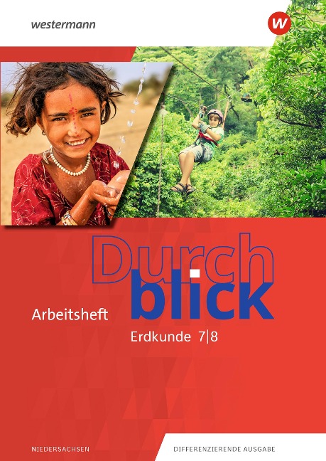 Durchblick Erdkunde 7 / 8. Arbeitsheft. Für Niedersachsen - 