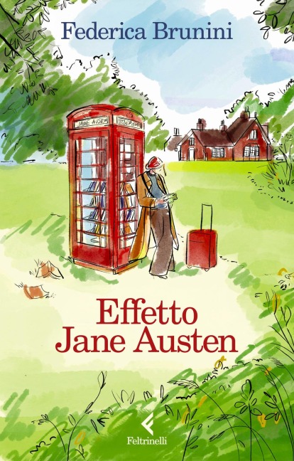 Effetto Jane Austen - Federica Brunini