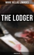 THE LODGER (Murder Mystery) - Marie Belloc Lowndes