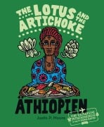 Cover-Bild zum Titel 'The Lotus and the Artichoke - Äthiopien' von 'Justin P. Moore'