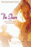 The Shore - Todd Strasser, Nola Thacker