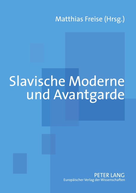 Slavische Moderne und Avantgarde - 