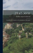 Cover-Bild zum Titel 'Der Logos' von 'Anathon August Fredrik Aall'