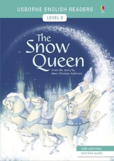 The Snow Queen - Hans Christian Andersen
