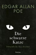 Cover-Bild zum Titel 'Die schwarze Katze. Unheimliche Geschichten' von 'Edgar Allan Poe'
