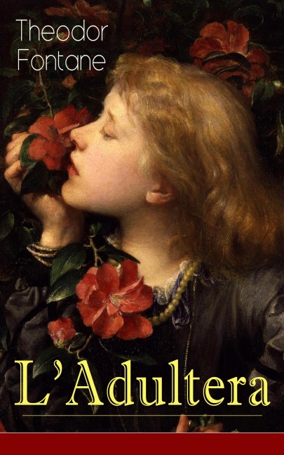L'Adultera - Theodor Fontane