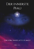 Cover-Bild zum Titel 'Der innerste Pfad' von 'Peter Timm'