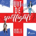 Cover-Bild zum Titel 'Uit de spotlights' von 'Marthe Verelst'