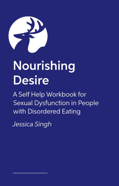 Nourishing Desire - Jessica Singh
