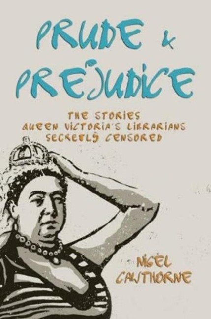 Prude and Prejudice - Nigel Cawthorne