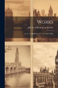 Cover-Bild zum Titel 'Works: Letters From Switzerland. Travels In Italy' von ''