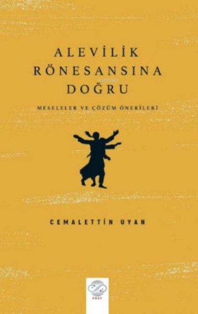 Alevilik Rönesansina Dogru - Cemalettin Uyan