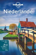 Cover-Bild zum Titel 'Lonely Planet Reiseführer Niederlande' von 'Nicola Williams, Catherine Le Nevez, Abigail Blasi, Virginia Maxwell, Mark Elliott'