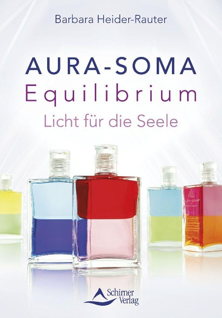 Aura-Soma Equilibrium - Barbara Heider-Rauter