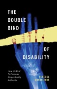Cover-Bild zum Titel 'The Double Bind of Disability' von 'Rebecca Monteleone'
