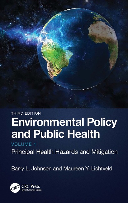 Environmental Policy and Public Health - Barry L. Johnson, Maureen Y. Lichtveld